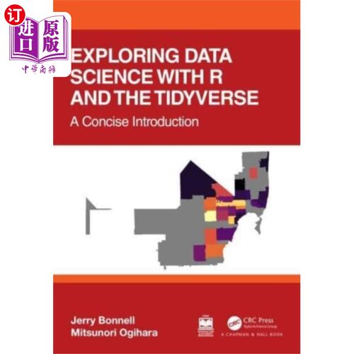 海外直订Exploring Data Science with R and the Tidyverse 用R和Tidyverse探索数据科学