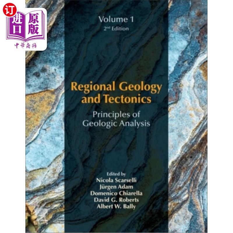 海外直订Regional Geology and Tectonics: Principles of Geologic Analysis: Volume 1: Princ 区域地质与构造:地质分析原