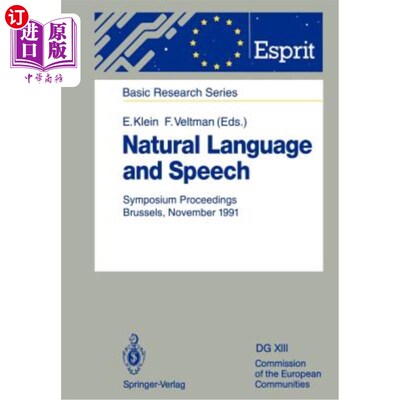 海外直订Natural Language and Speech: Symposium Proceedings Brussels, November 26/27, 199 自然语言与言语：研讨会论文