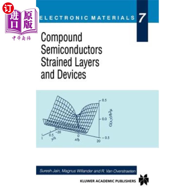 海外直订Compound Semiconductors Strained Layers and Devices 化合物半导体应变层和器件