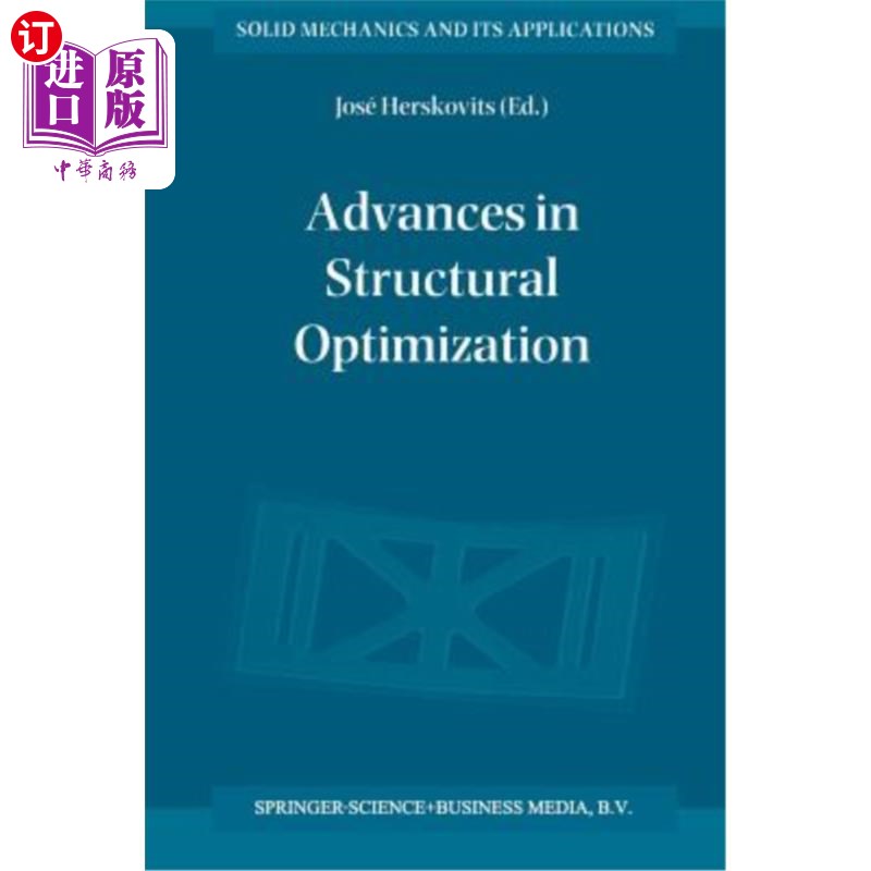 海外直订Advances in Structural Optimization 结构优化研究进展