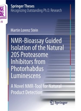 海外直订Nmr-Bioassay Guided Isolation of the Natural 20s Proteasome Inhibitors from Phot 核磁共振生物测定引导下从光ha