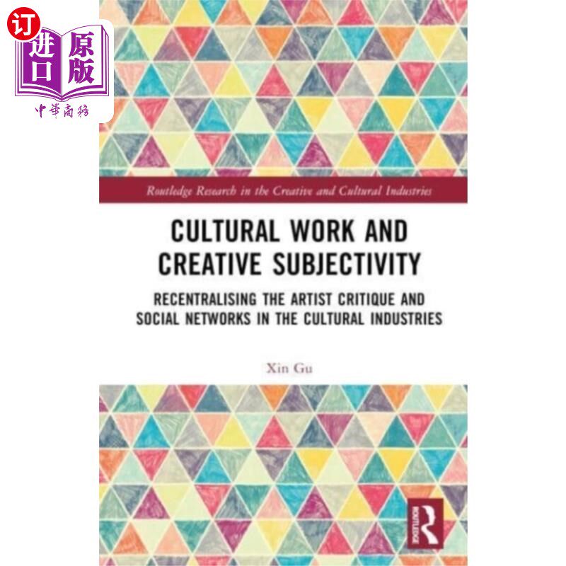 海外直订Cultural Work and Creative Subjectivity 文化工作与创造性主体性