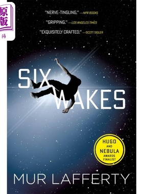 太空的六场葬礼 雨果奖提名作品 Six Wakes 英文原版 Mur Lafferty 科幻惊悚小说【中商原版】
