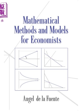 经济数学方法与模型 Mathematical Methods and Models for Economists 英文原版 Angel de la Fuente【中商原版】