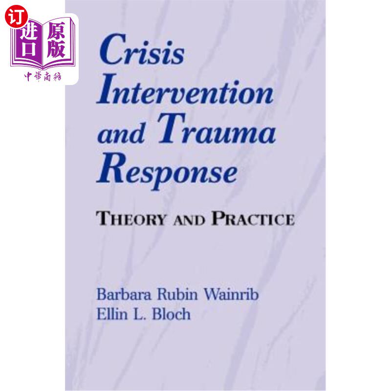 海外直订医药图书Crisis Intervention and Trauma Response 危机干预和创伤应对