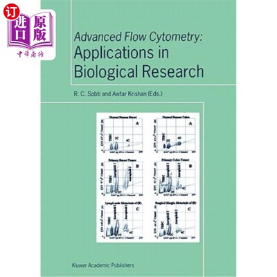海外直订Advanced Flow Cytometry: Applications in Biological Research 先进的流式细胞术在生物研究中的应用