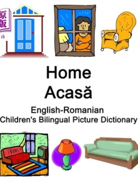 海外直订English-Romanian Home / Acasă Children's Bilingual Picture Dictionary 罗马尼亚英语之家/Acasă；儿童