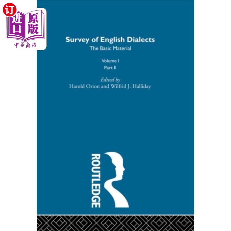 海外直订Survey Eng Dialects Vol1 Prt2英语方言调查卷1 Prt2