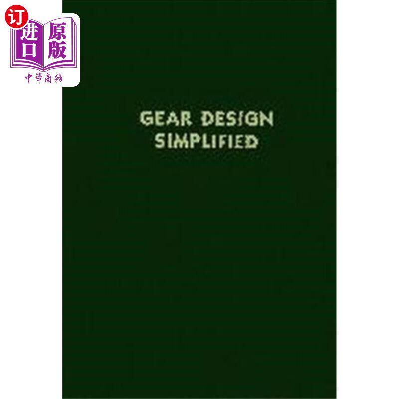 海外直订Gear Design Simplified 齿轮设计简化