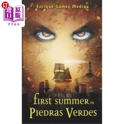 海外直订First summer in Piedras Verdes: Fantasy books for teens 第一个夏天在Piedras Verdes:青少年的幻想书籍