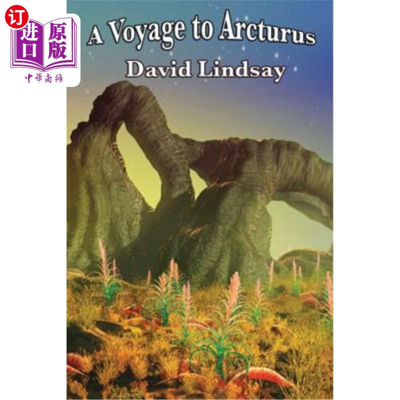 海外直订A Voyage to Arcturus 前往大角星的航行