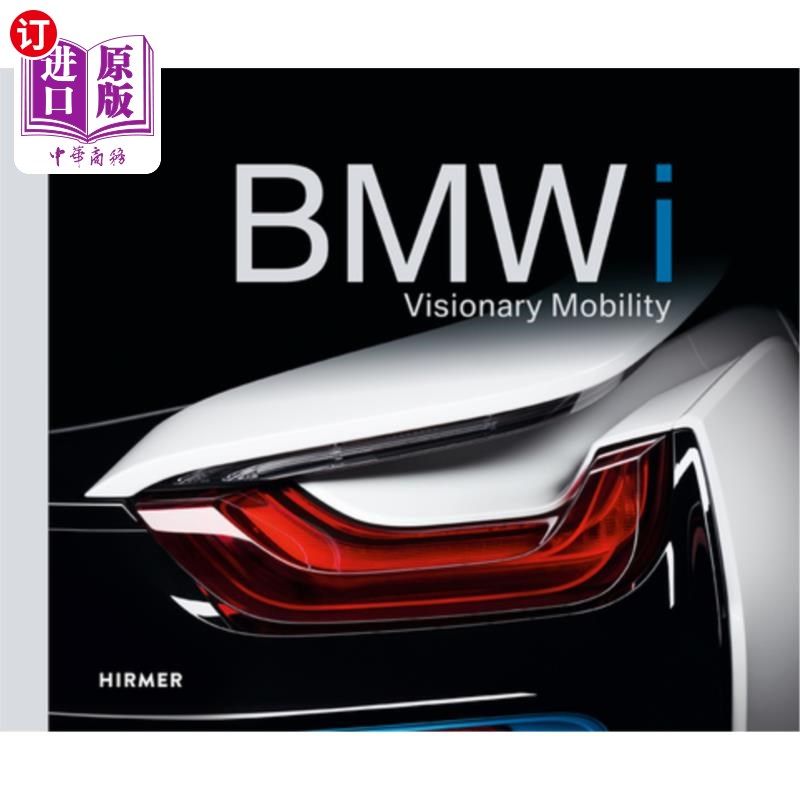 海外直订BMW I: Visionary Mobility BMW I:梦幻出行