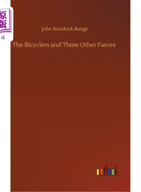 海外直订The Bicyclers and Three Other Farces 自行车手和其他三出闹剧