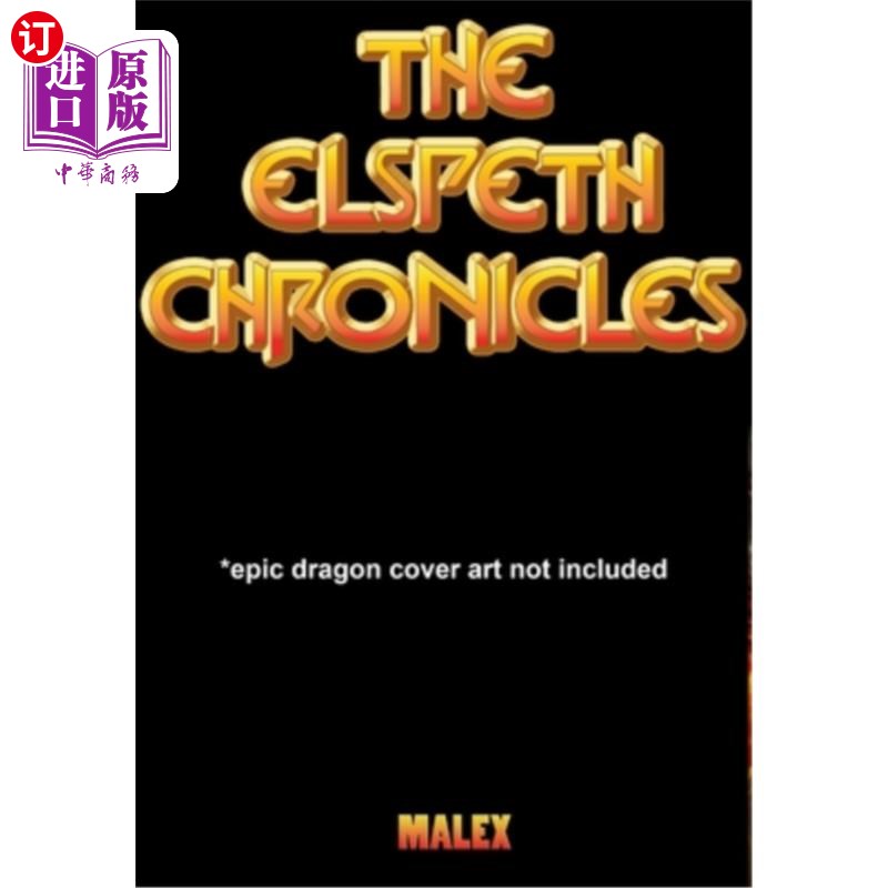 海外直订The Elspeth Chronicles *epic dragon art not included 《埃尔斯佩思编年史》史诗巨龙艺术不包括在内