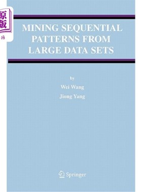 海外直订Mining Sequential Patterns from Large Data Sets 从大型数据集中挖掘序列模式