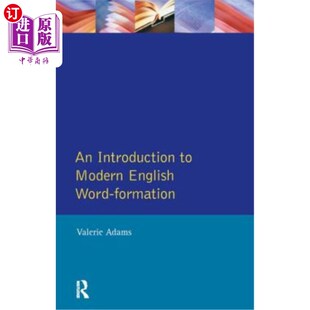 海外直订An Introduction to Modern English Word-Formation 现代英语构词法概论