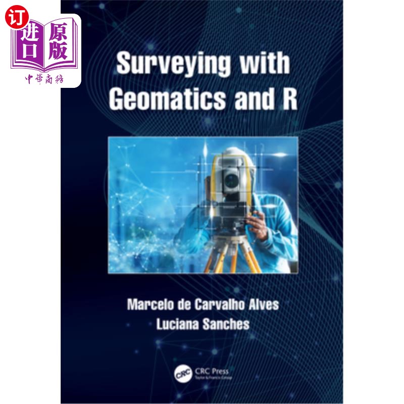 海外直订Surveying with Geomatics and R 测绘学与R