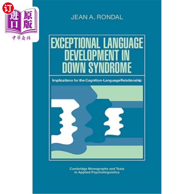 海外直订医药图书Exceptional Language Development in Down Syndrome: Implications for the Cognitio 唐氏综合征的异常语
