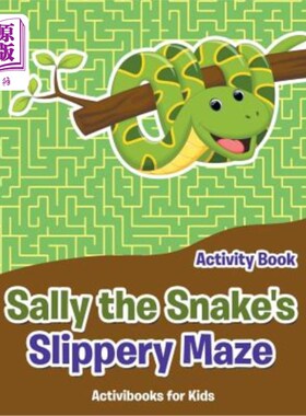 海外直订Sally the Snake's Slippery Maze Activity Book 蛇莎莉的滑迷宫活动手册