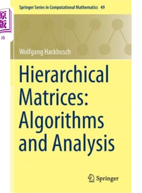 海外直订Hierarchical Matrices: Algorithms and Analysis 层次矩阵：算法和分析