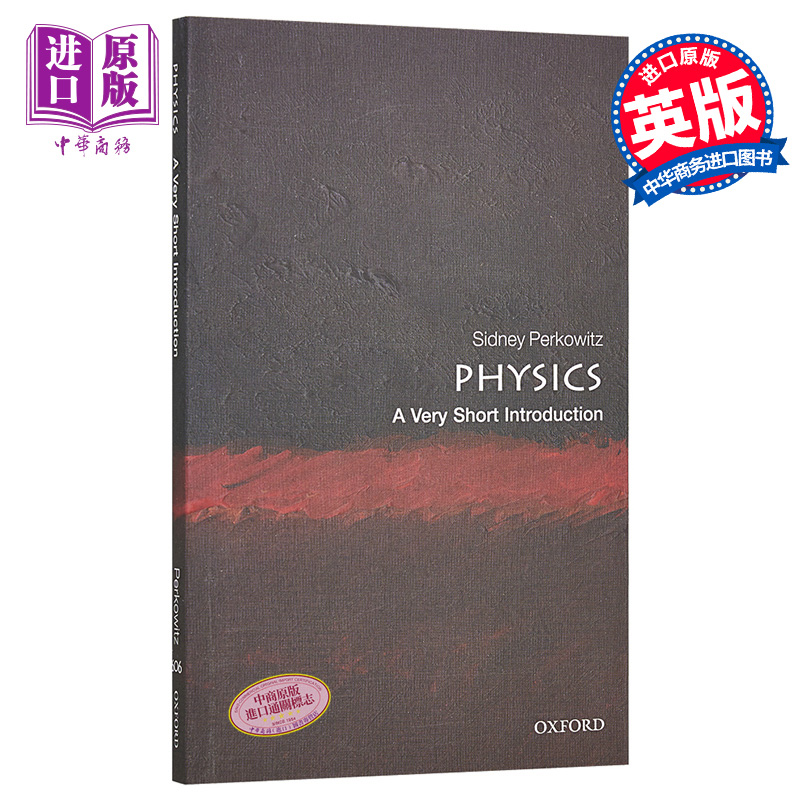 预售 Physics: A Very Short Introduction 英文原版 物理（牛津通识读本）Sidney Perkowitz【中商原版】