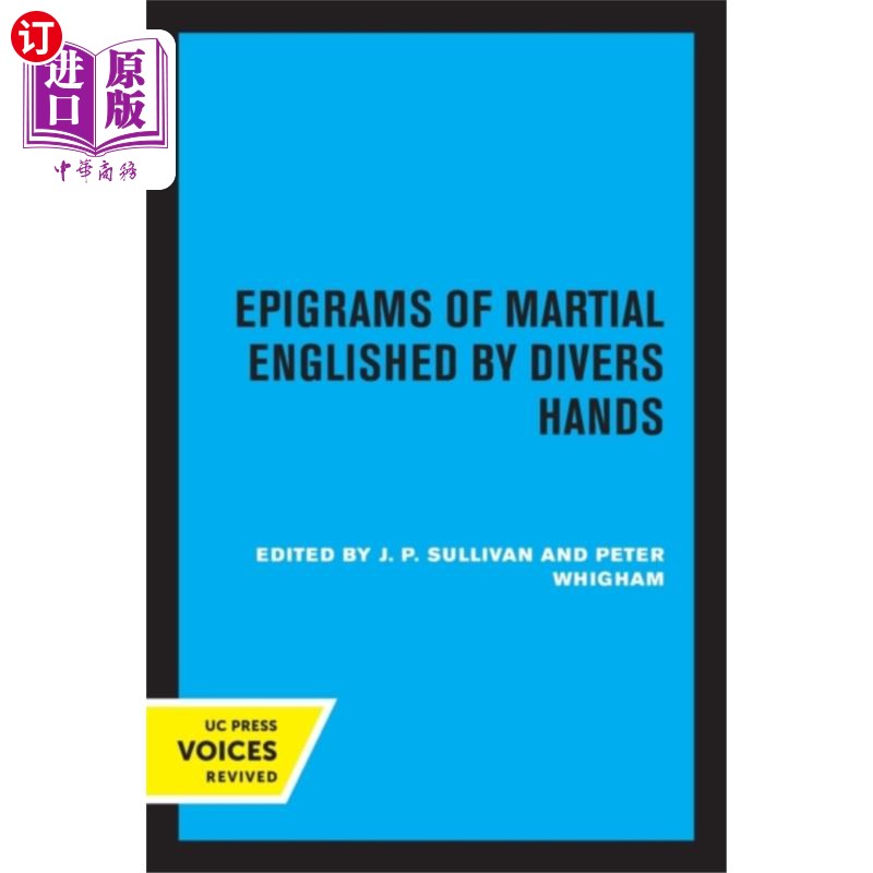 海外直订Epigrams of Martial Englished by Divers Hands 潜水员的手的军事英语警句