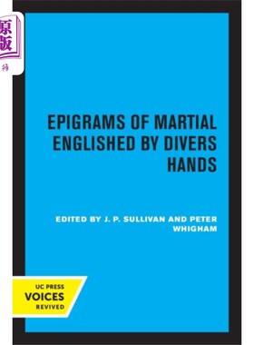 海外直订Epigrams of Martial Englished by Divers Hands 潜水员的手的军事英语警句