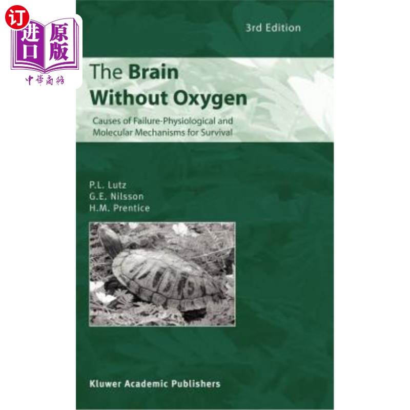 海外直订医药图书The Brain Without Oxygen: Causes of Failure-Physiological and Molecular Mechanis 大脑缺氧:失败的原