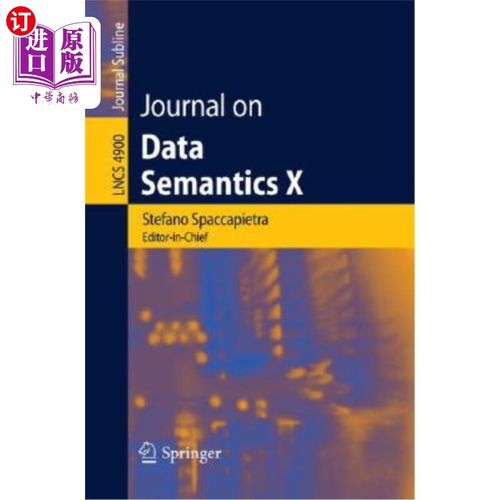 海外直订Journal on Data Semantics X 数据语义学杂志