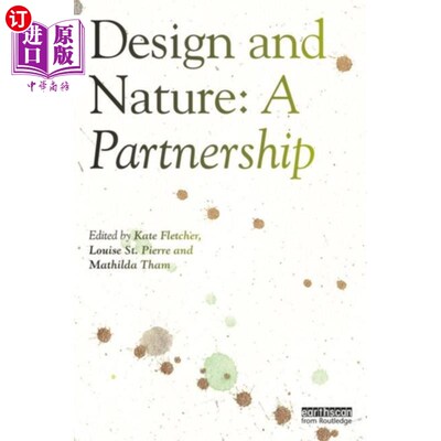 海外直订Design and Nature: A Partnership 设计与自然:伙伴关系