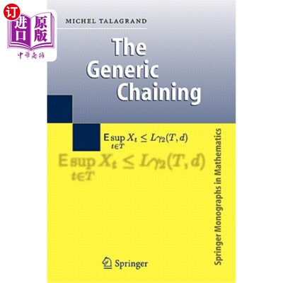 海外直订The Generic Chaining: Upper and Lower Bounds of Stochastic Processes 一般链式：随机过程的上下界