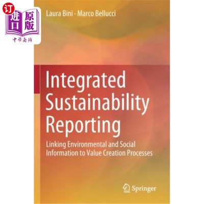 海外直订Integrated Sustainability Reporting: Linking Environmental and Social Informatio 综合可持续发展报告:将环境