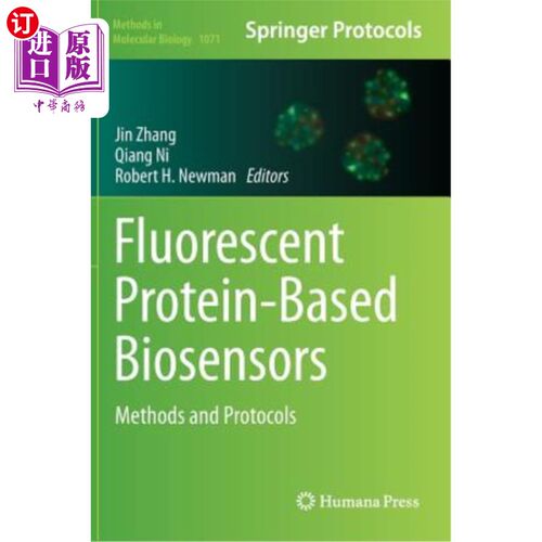 海外直订Fluorescent Protein-Based Biosensors: Methods and Protocols 基于荧光蛋白的生物传感器：方法和协议