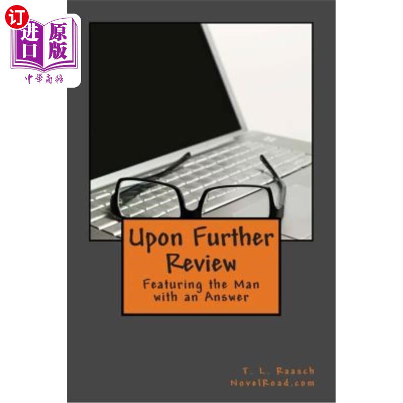 海外直订Upon Further Review: Featuring the man with an answer 在进一步的回顾中：用一个答案描述这个男人