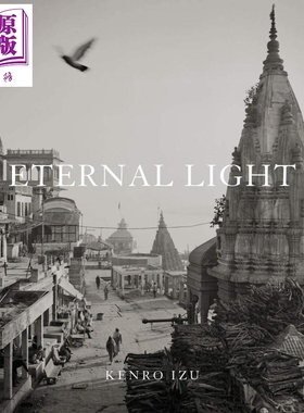 预售 井津建郎永恒之光 进口艺术 Kenro Izu: Eternal Light【中商原版】