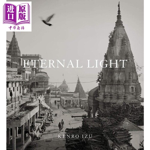 井津建郎永恒之光 进口艺术 Kenro Izu: Eternal Light【中商原版】