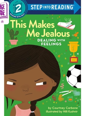 Step into Reading Step 2 This Makes Me Jealous 兰登阅读进阶2 学会处理情绪 这样会让我嫉妒 英文原版 儿童绘本【中商原?