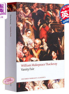 【中商原版】萨克雷：名利场（牛津世界经典系列）英文原版 Vanity Fair (Oxford Worlds Classics)