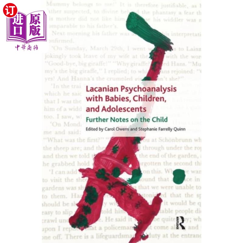 海外直订Lacanian Psychoanalysis with Babies, Children, a... 拉康对婴儿、儿童和青少年的精神分析