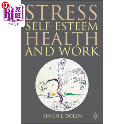 海外直订Stress, Self-Esteem, Health and Work 压力、自尊、健康和工作