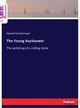 海外直订The Young Auctioneer 年轻的拍卖师
