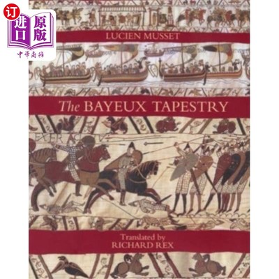 海外直订Bayeux Tapestry 贝叶挂毯