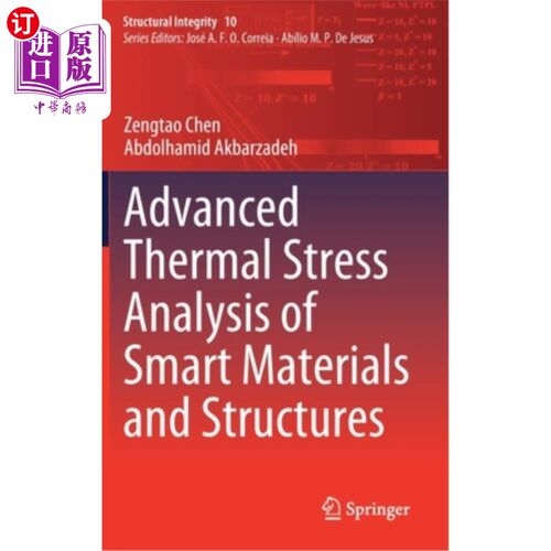 海外直订Advanced Thermal Stress Analysis of Smart Materials and Structures 智能材料和结构的高级热应力分析