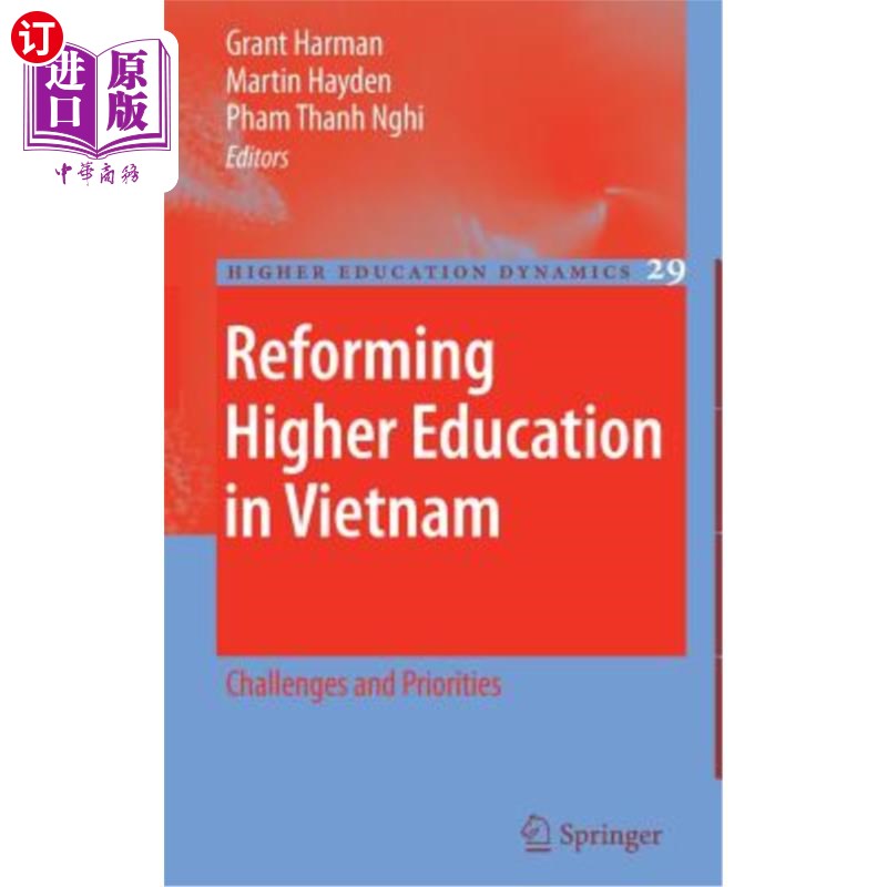 海外直订Reforming Higher Education in Vietnam: Challenges and Priorities 越南高等教育改革:挑战与重点