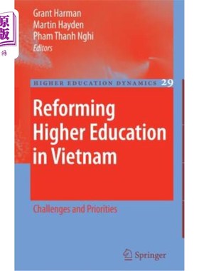 海外直订Reforming Higher Education in Vietnam: Challenges and Priorities 越南高等教育改革:挑战与重点