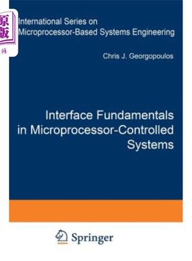 海外直订Interface Fundamentals in Microprocessor-Controlled Systems 微机控制系统的接口基础