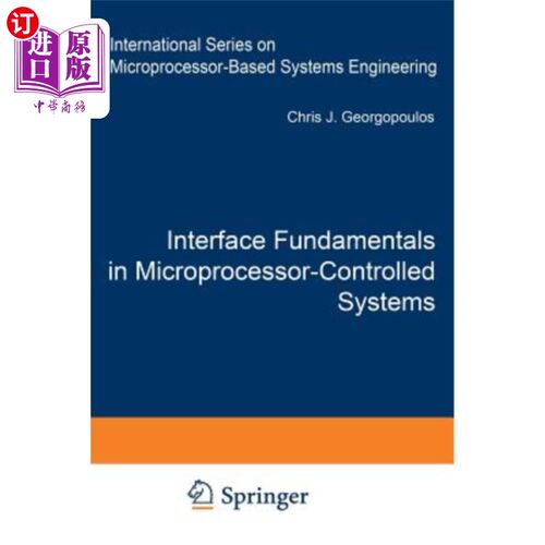 海外直订Interface Fundamentals in Microprocessor-Controlled Systems 微机控制系统的接口基础