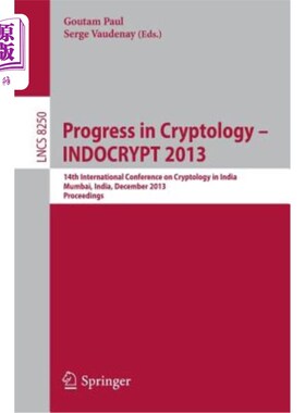 海外直订Progress in Cryptology - Indocrypt 2013: 14th International Conference on Crypto 密码学进展——201