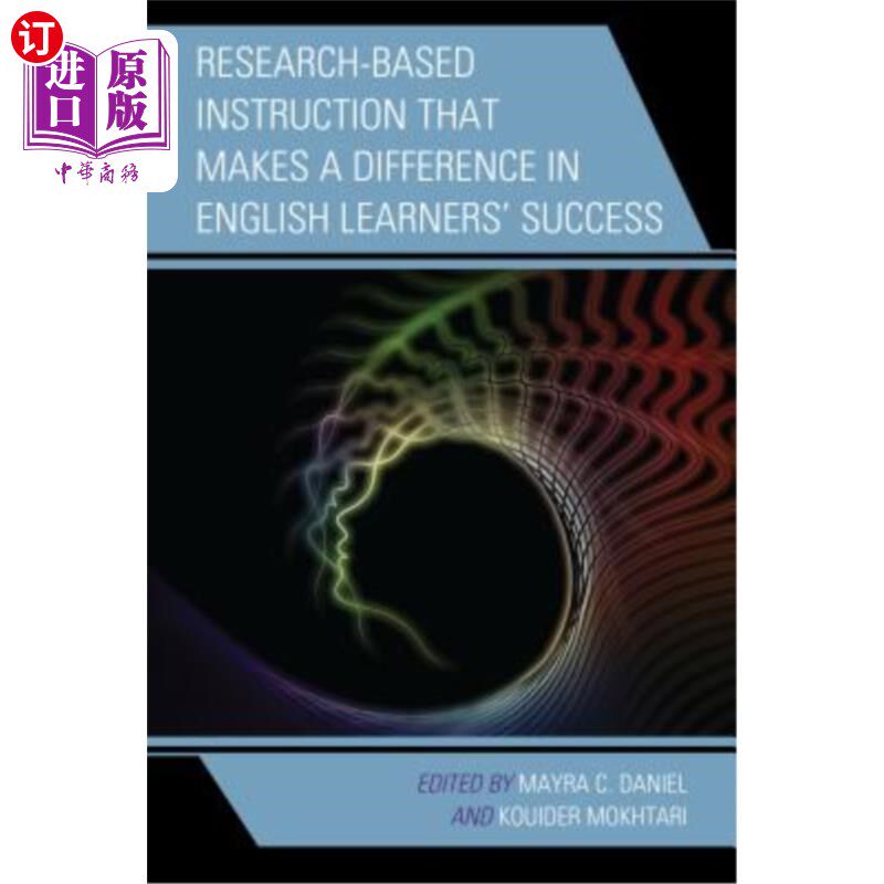 海外直订Research-Based Instruction that Makes a Difference in English Learners' Success 研究性教学对英语学习者的成功起着